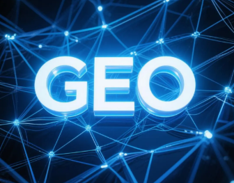 鹿城区​GEO优化重塑智能搜索格局，开启数字化推广新方式